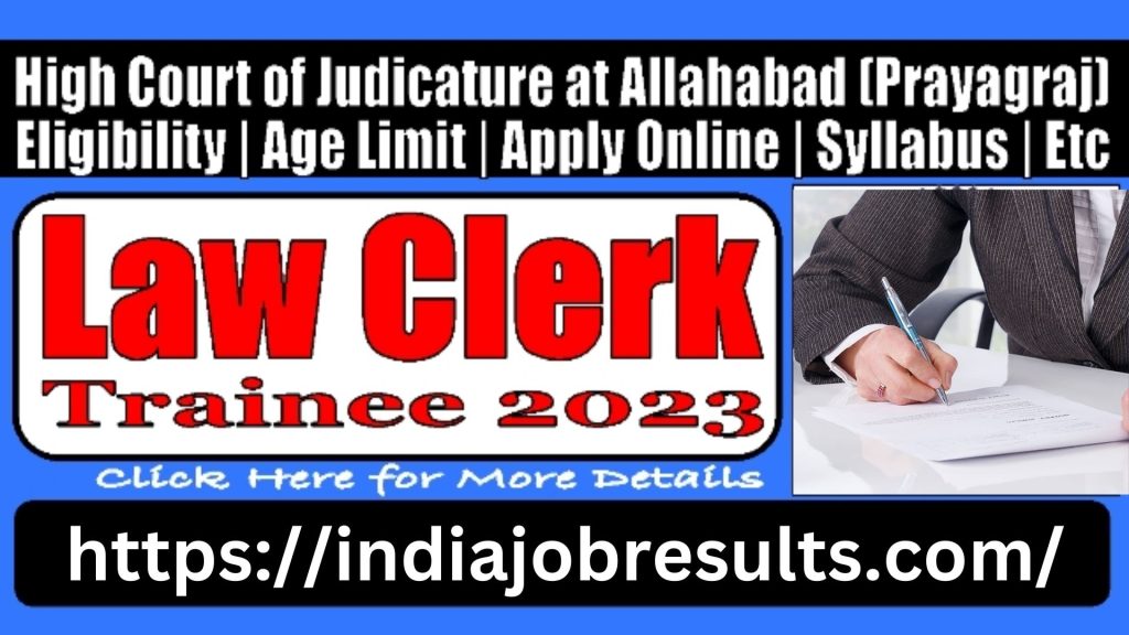 Allahabad High Court Law Clerk का Admit Card 2023 हुआ जारी, यहाँ से करे डाउनलोड। 